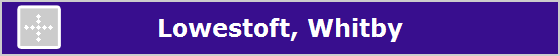 Lowestoft, Whitby