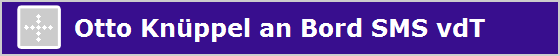 Otto Kn�ppel an Bord SMS vdT